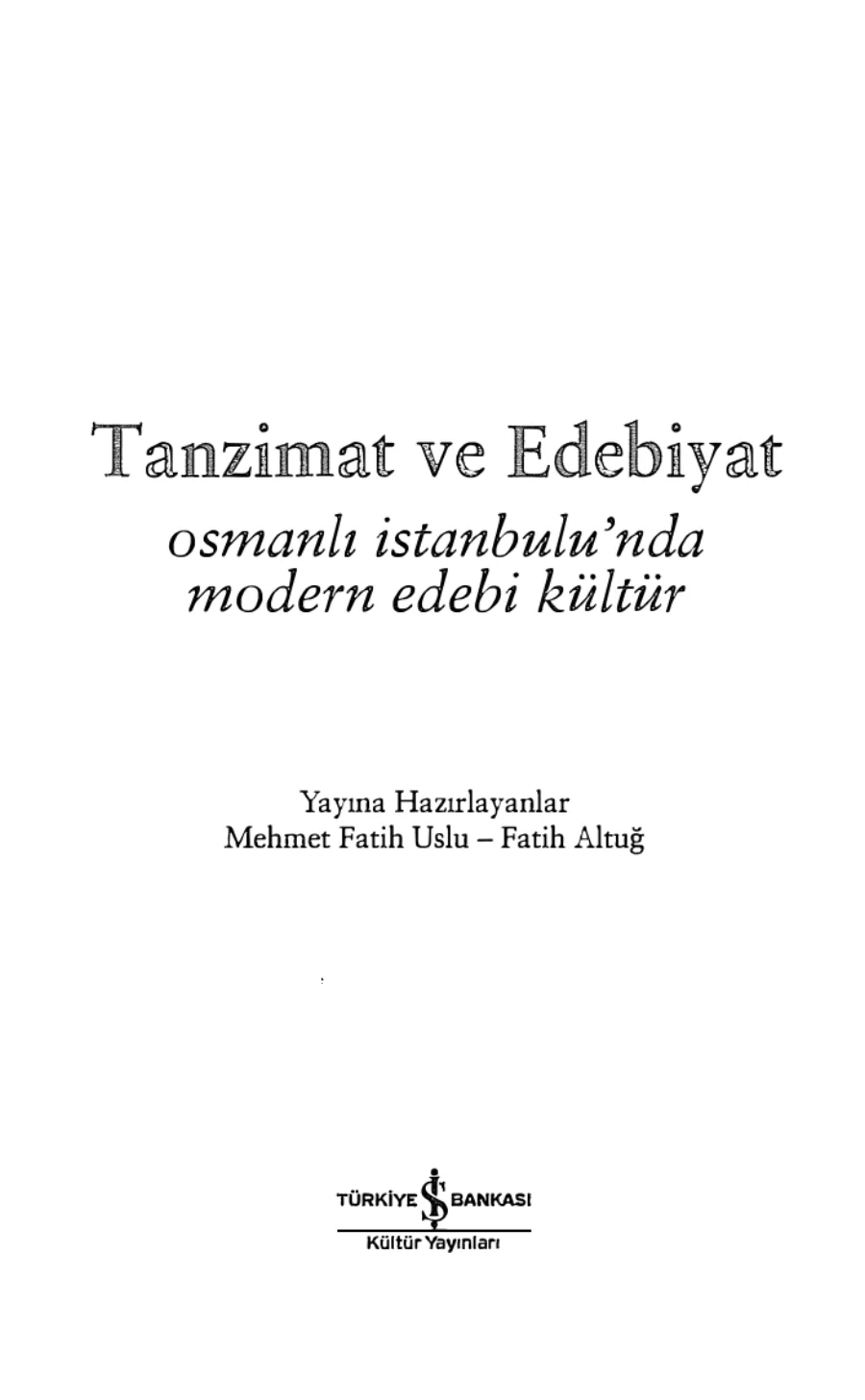 Fatih Uslu Fatih Altuğ Tanzimat ve Edebiyat kapak görseli