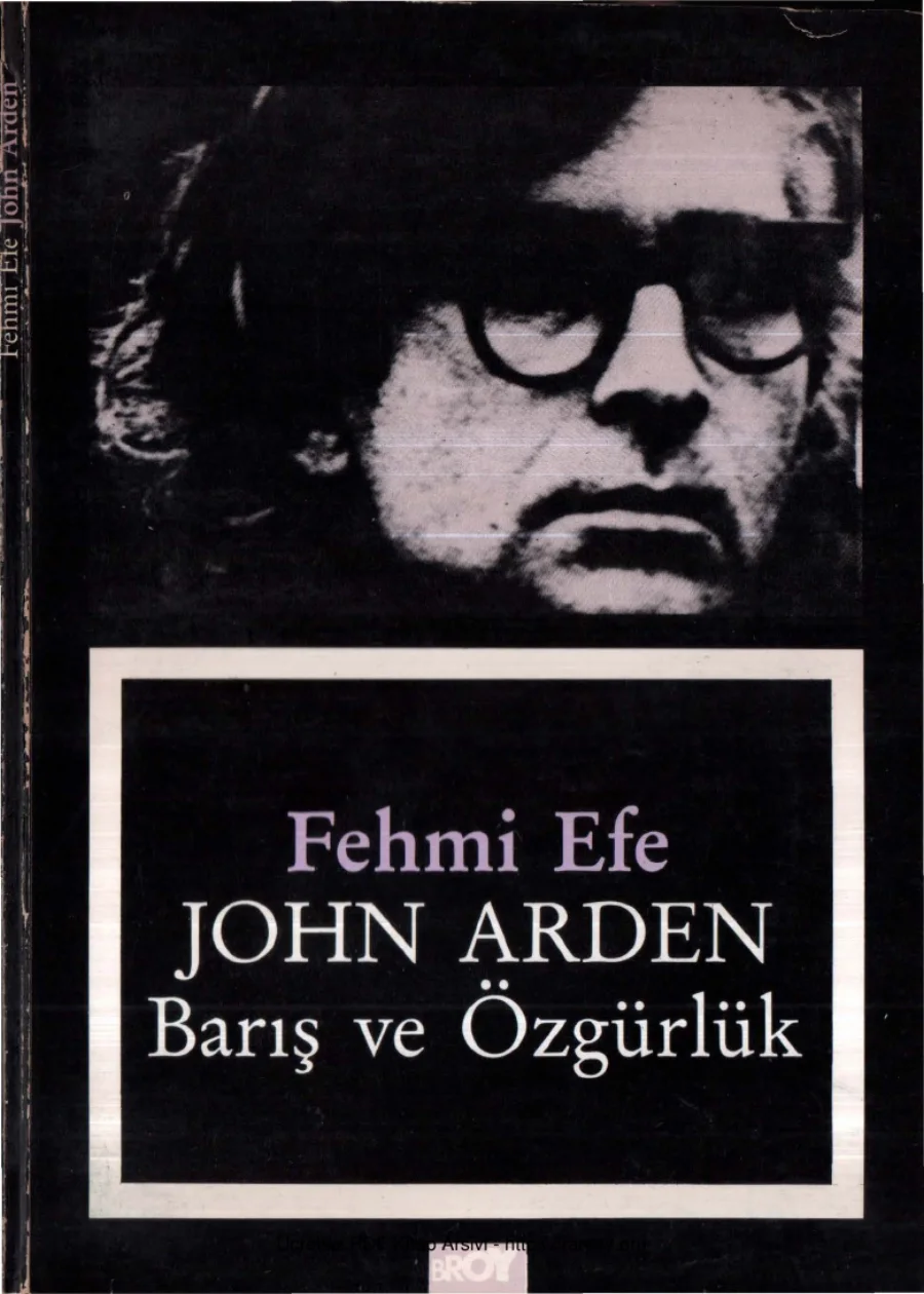 Fehmi Efe John Arden Barış ve Özgürlük kapak görseli