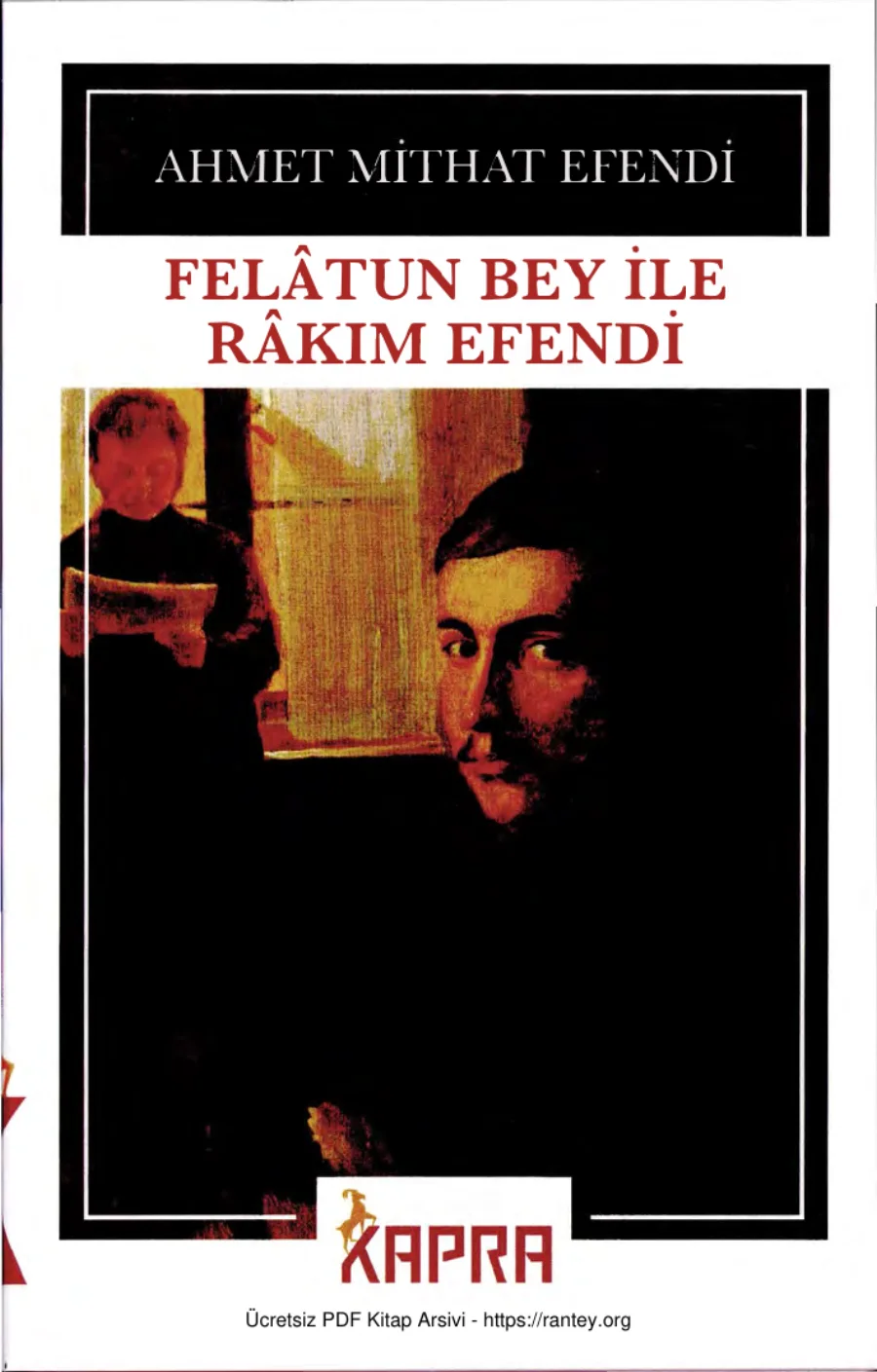 Felatun Bey ile Rakım Efendi Kapra Yayınları kapak görseli