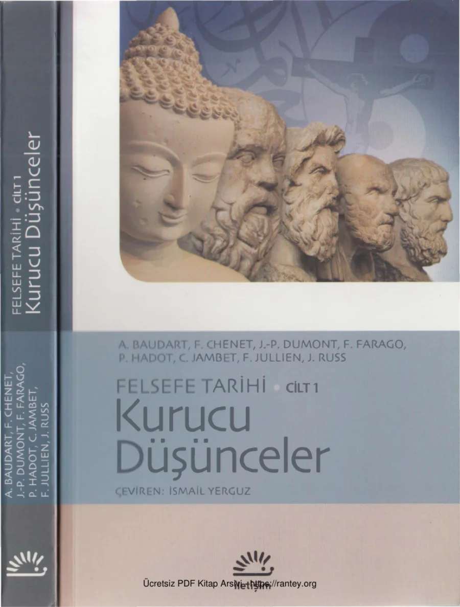 Felsefe Tarihi Cilt I: Kurucu Düşünceler kapak görseli
