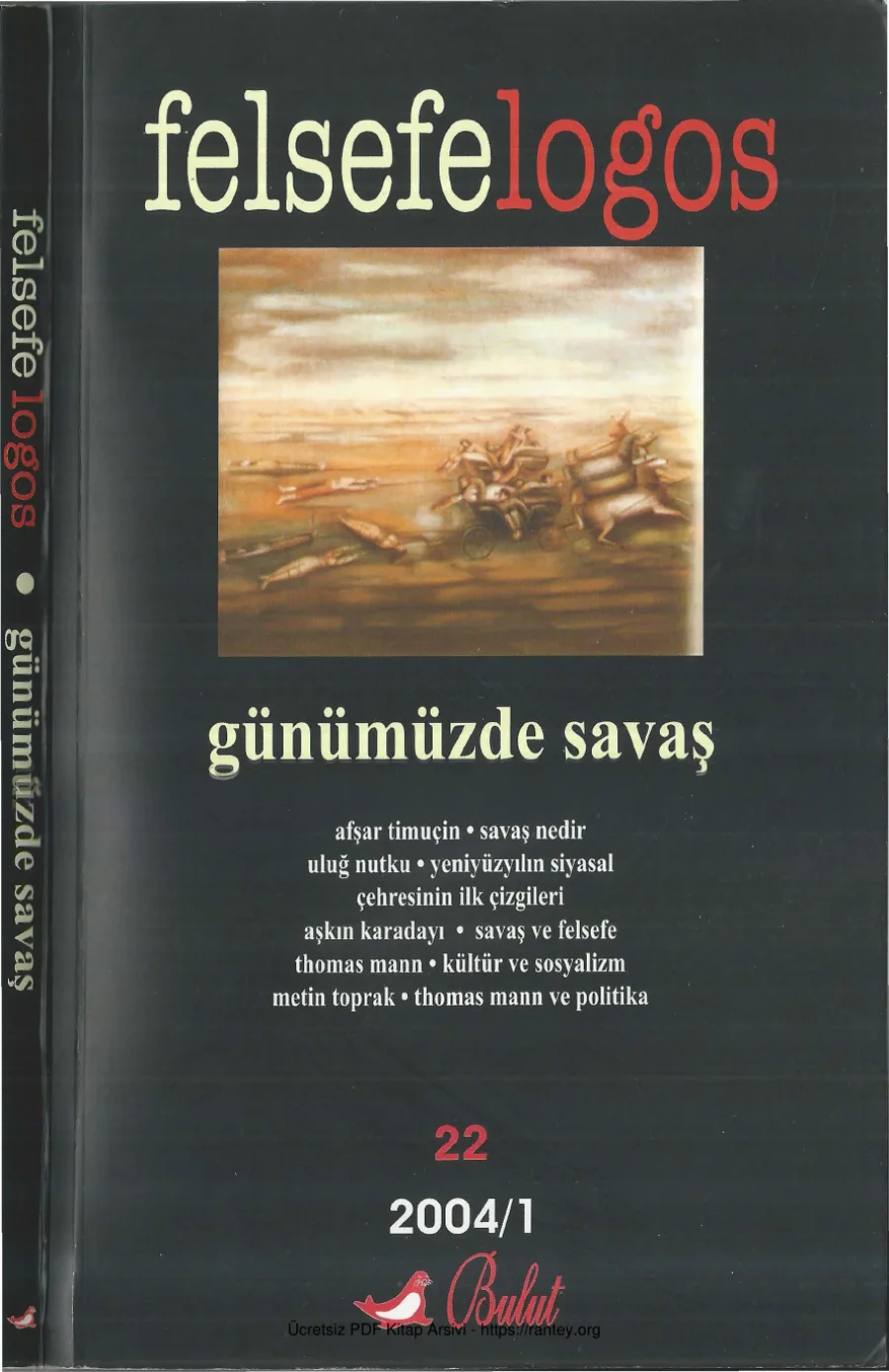 Felsefelogos Sayı 022 Günümüzde Savaş Şubat 2004 kapak görseli