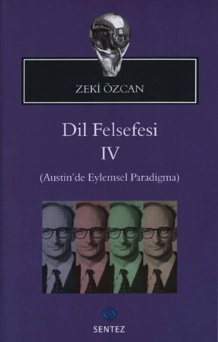 Felsefesi 4 Austinde Eylemsel Paradigma kapak görseli