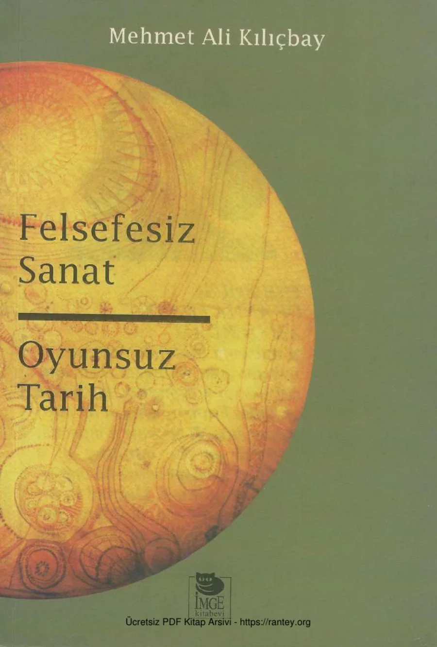Felsefesiz Sanat Oyunsuz Tarih kapak görseli