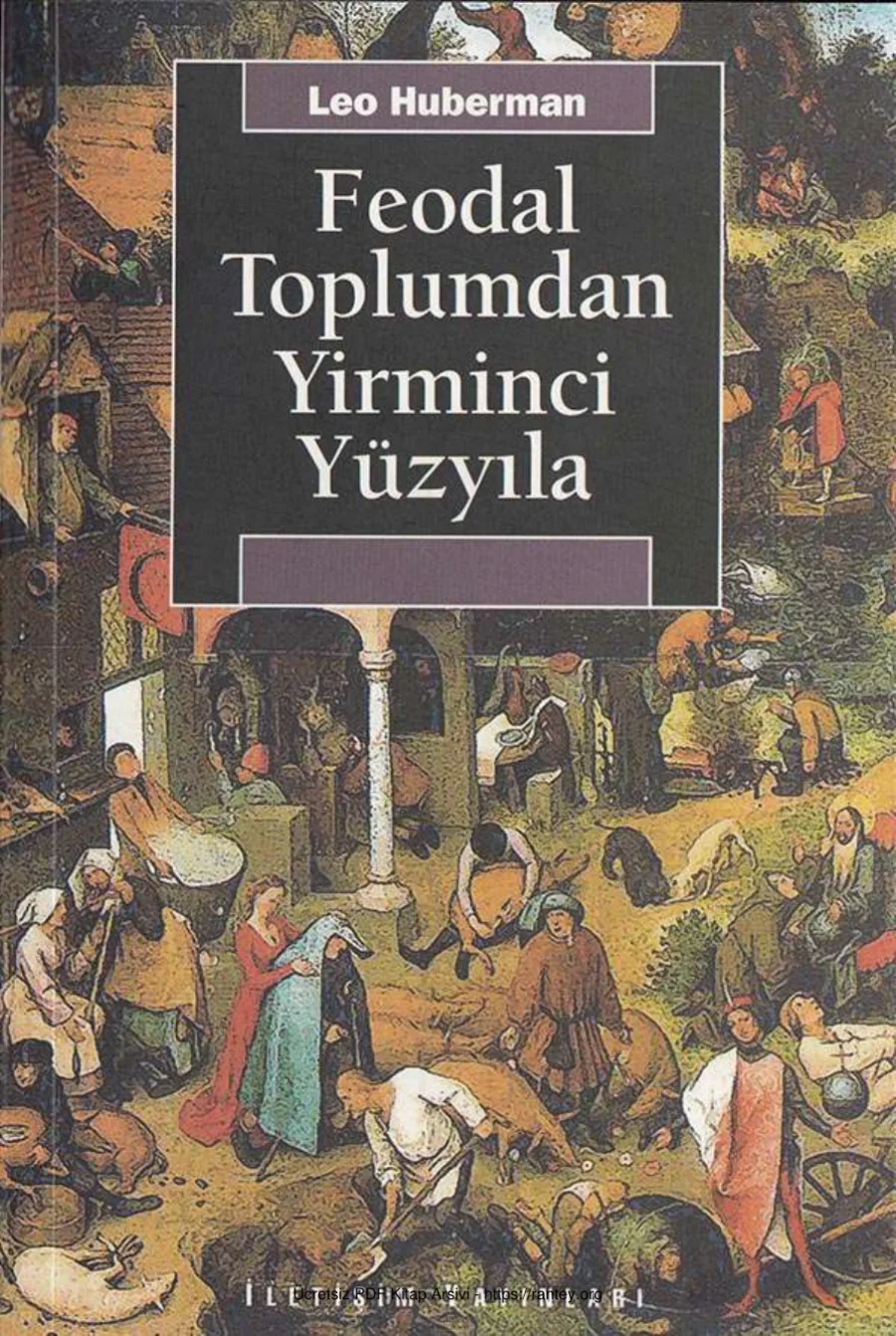 Feodal Toplumdan Yirminci Yüzyıla kapak görseli