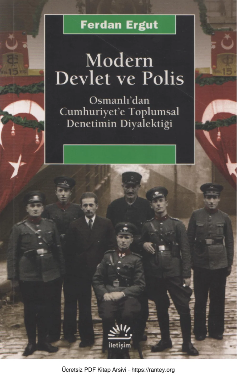 Ferdan Ergut Modern Devlet ve Polis kapak görseli