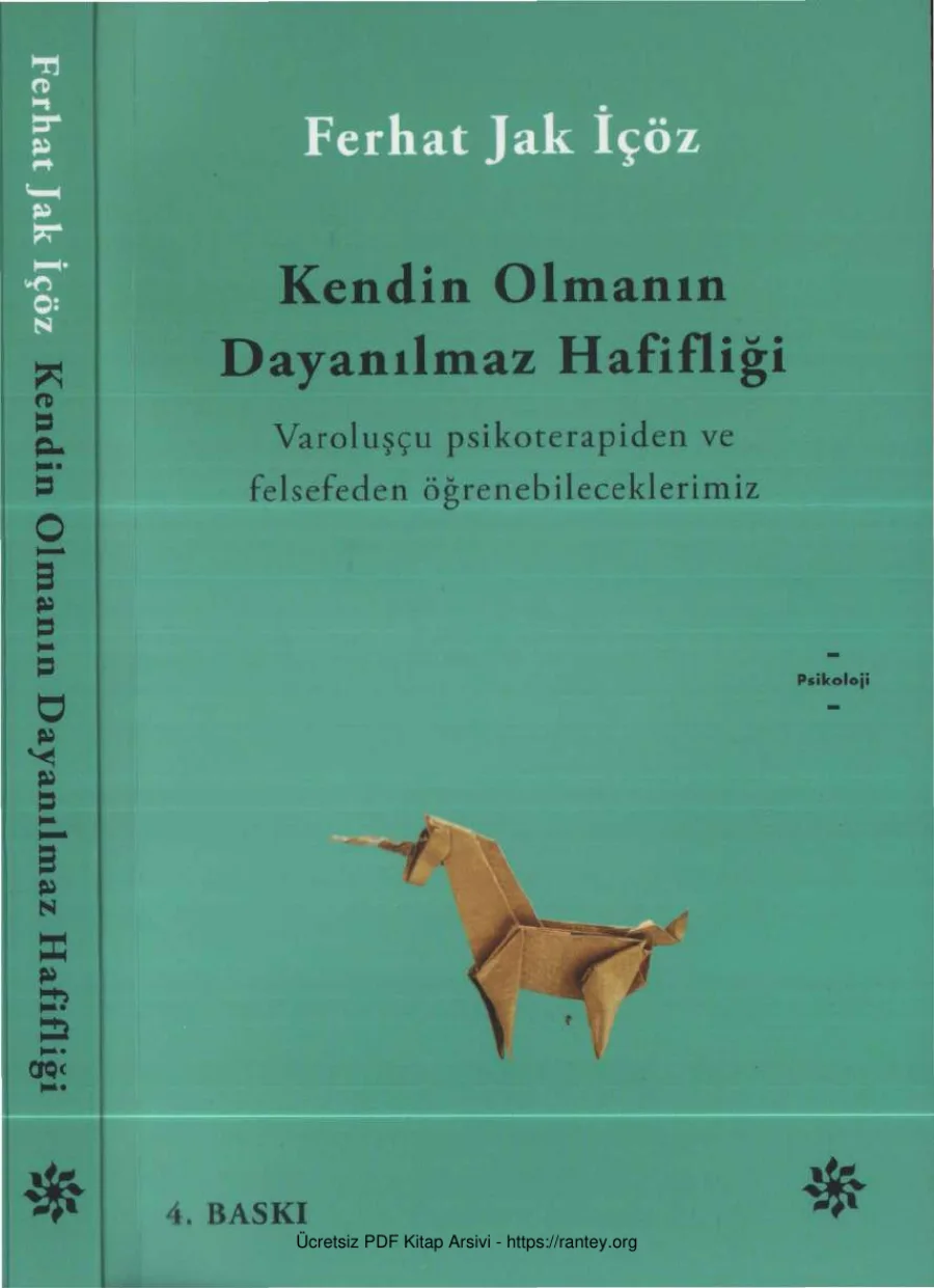 Ferhat Jak İçöz Kendin Olmanın Dayanılmaz Hafifliği Doğan Novus Yayınları kapak görseli