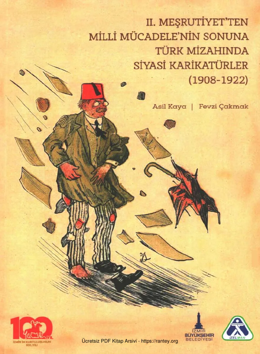 Fevzi Çakmak Türk Mizahında Siyasi Karikatürler IIMeşrutiyetten Milli Mücadelenin Sonuna İBB Yayınları kapak görseli