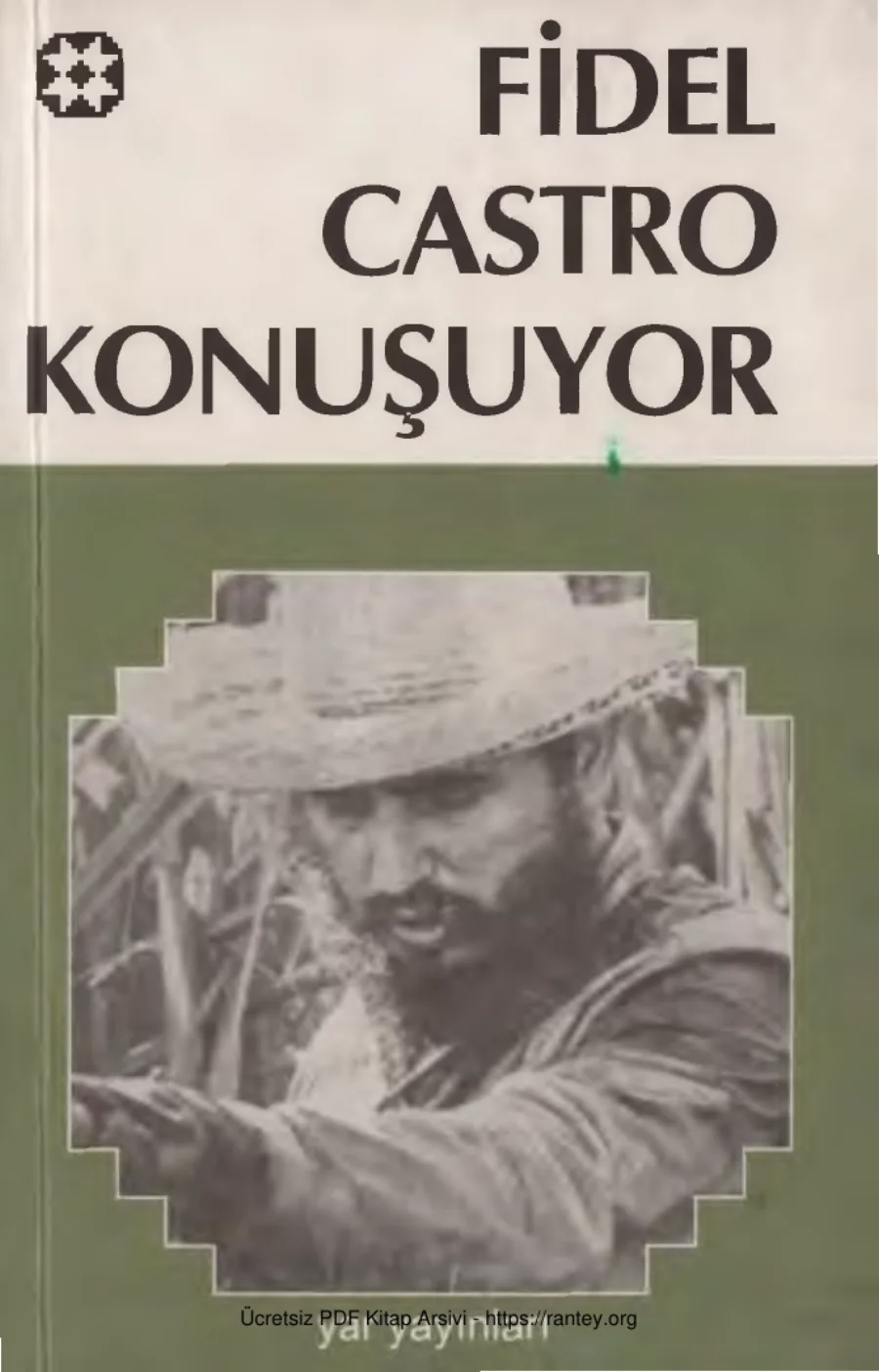 Fidel Castro Konuşuyor 7 9 15 19 20 kapak görseli
