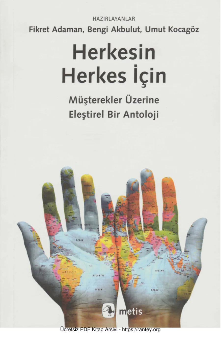 Fikret Adaman Herkesin Herkes İçin Müşterekler Üzerine Eleştirel Bir Antoloji kapak görseli