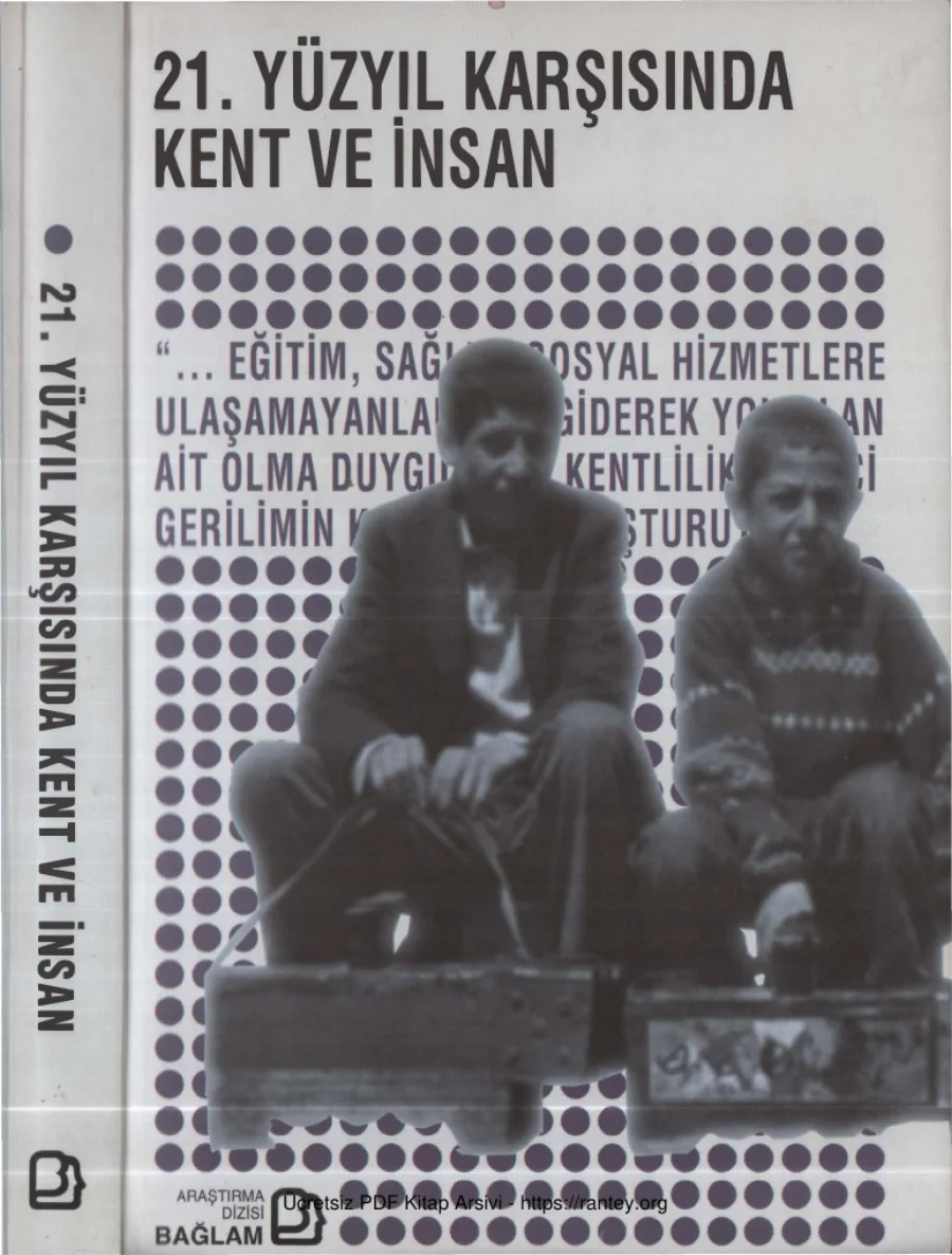 Firdevs Gümüşoğlu 21 Yüzyıl Karşısında Kent ve İnsan kapak görseli