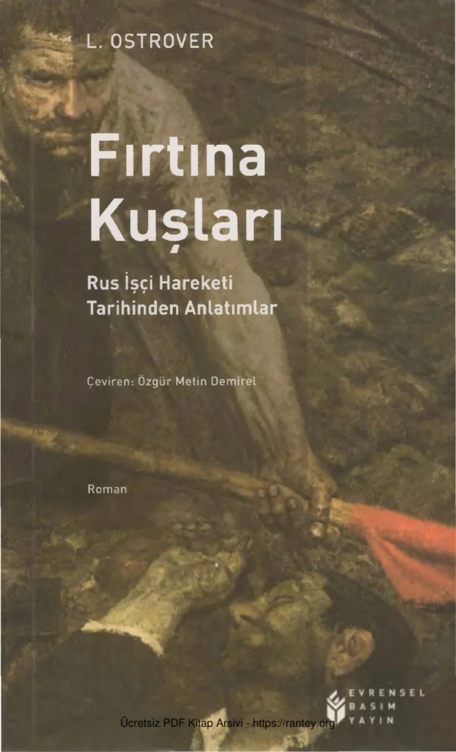 Fırtına Kuşları: Rus İşçi Hareketi Tarihinden Anlatımlar kapak görseli