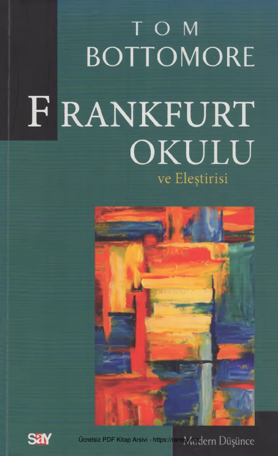 Frankfurt Okulu ve Eleştirisi kapak görseli