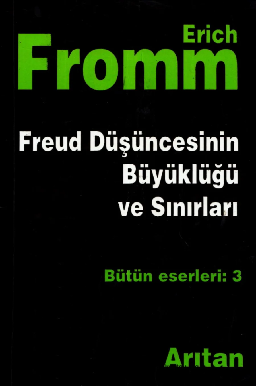 Freud Düşüncesinin Büyüklüğü ve Sınırları kapak görseli