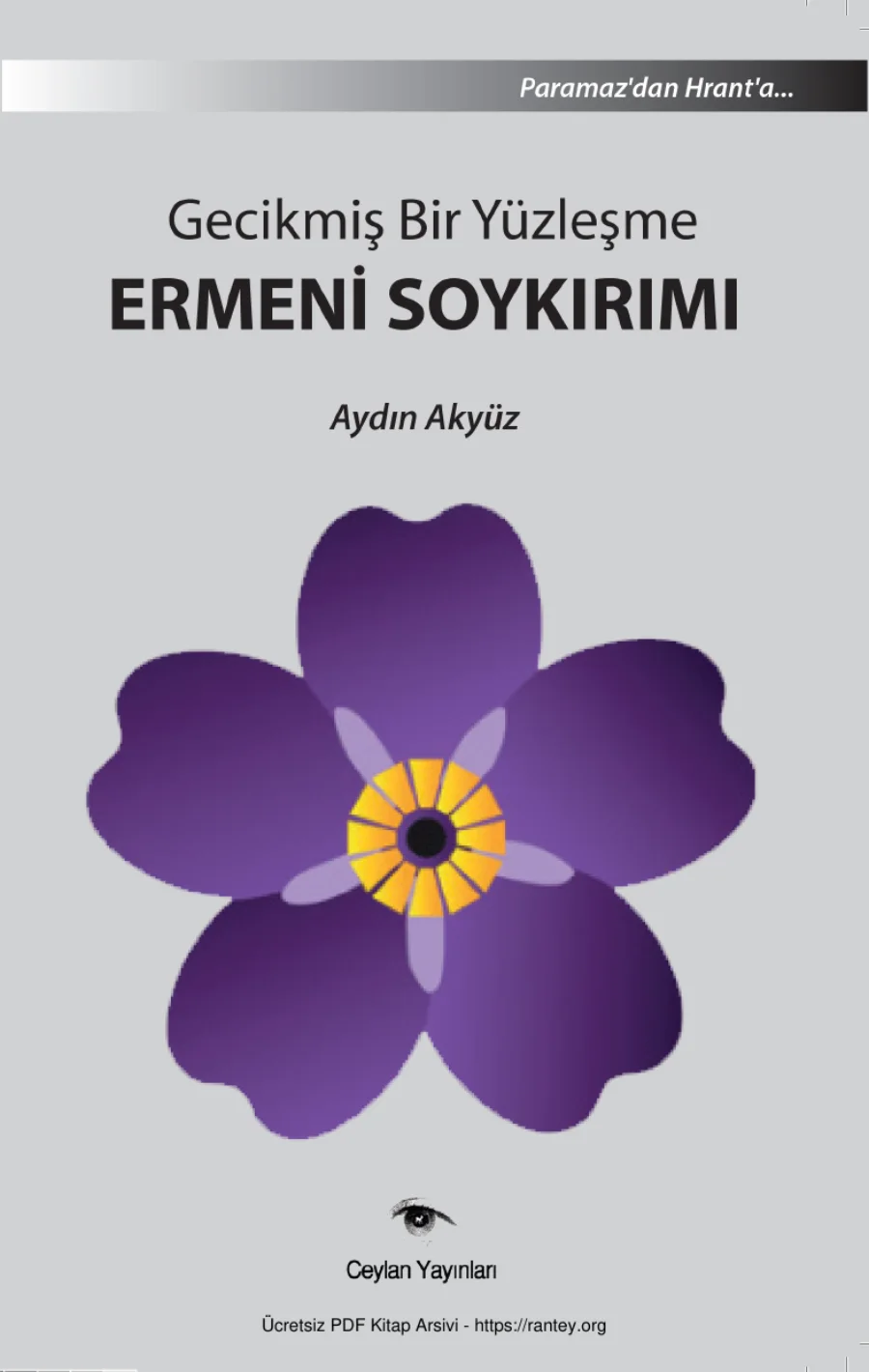 Gecikmiş Bir Yüzleşme Ermeni Soykırımı kapak görseli