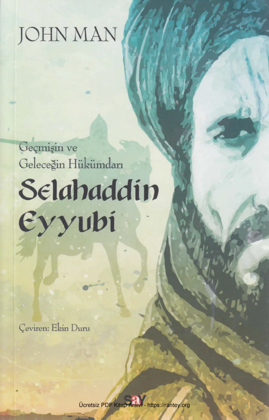 Geçmişin ve Geleceğin Hükümdarı Selahaddin Eyyubi kapak görseli