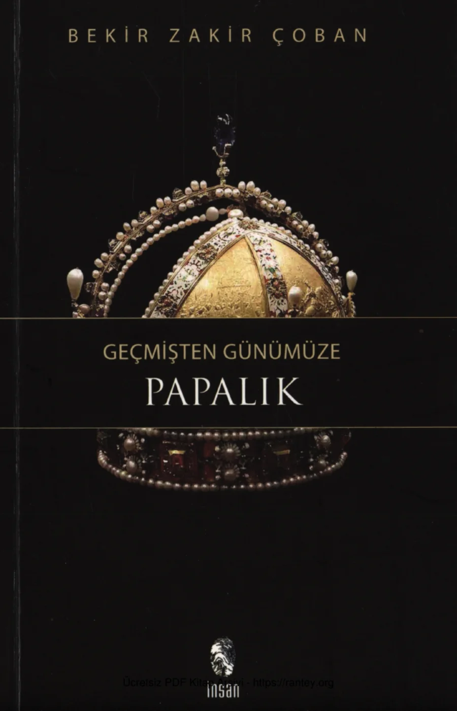 Geçmişten Günümüze Papalık İnsan Yayınları kapak görseli