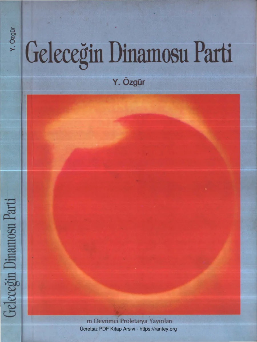 Geleceğin Dinamosu Parti Devrimci Proletarya Yayınları kapak görseli