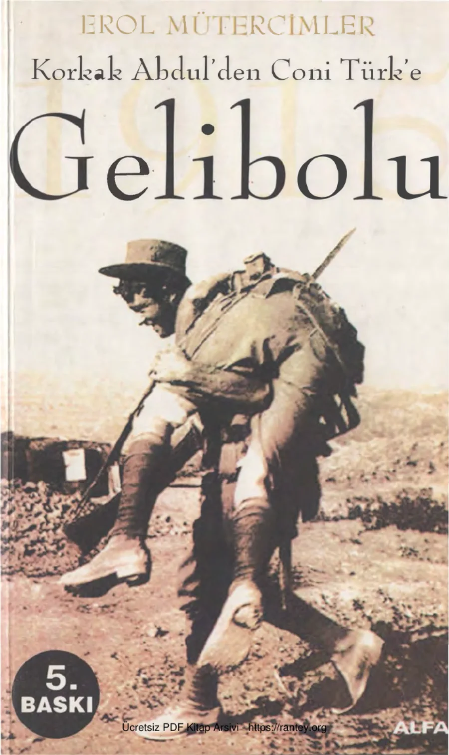Gelibolu 1915 Korkak Abdulden Coni Türke kapak görseli
