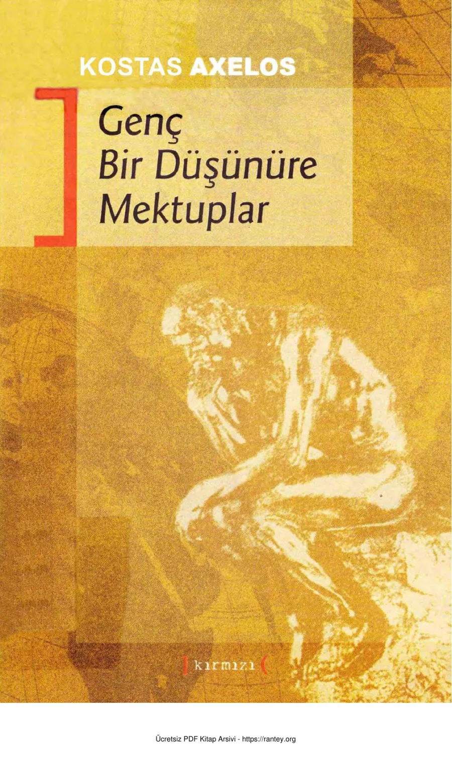 Genç Bir Düşünüre Mektuplar Kırmızı Yayınları kapak görseli