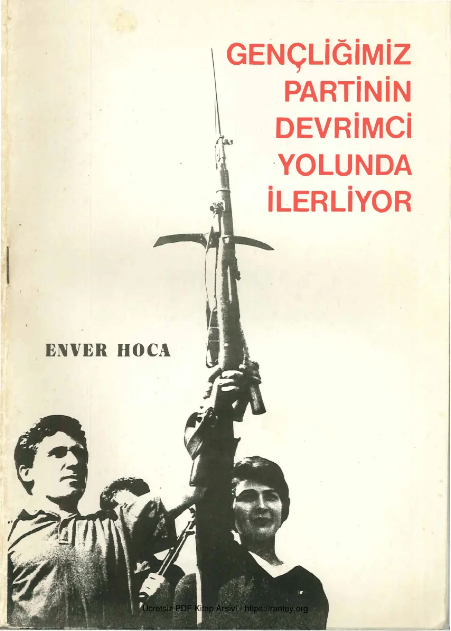 Gençliğimiz Partinin Devrimci Yolunda İlerliyor kapak görseli