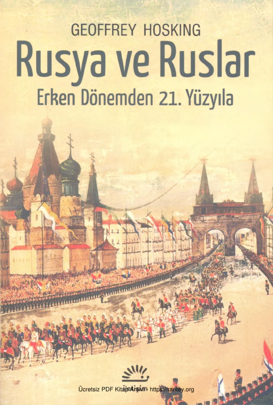 Geoffrey Hosking Rusya ve Ruslar kapak görseli