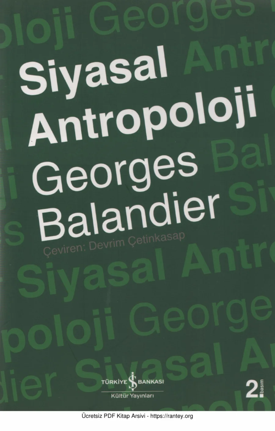 Georges Balandier Siyasal Antropoloji İş Bankası2016 kapak görseli