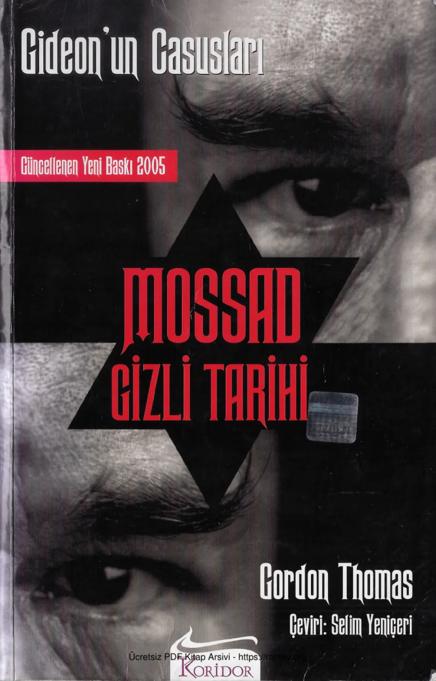 Gideon'un Casusları: Mossad'ın Gizli Tarihi 1 kapak görseli