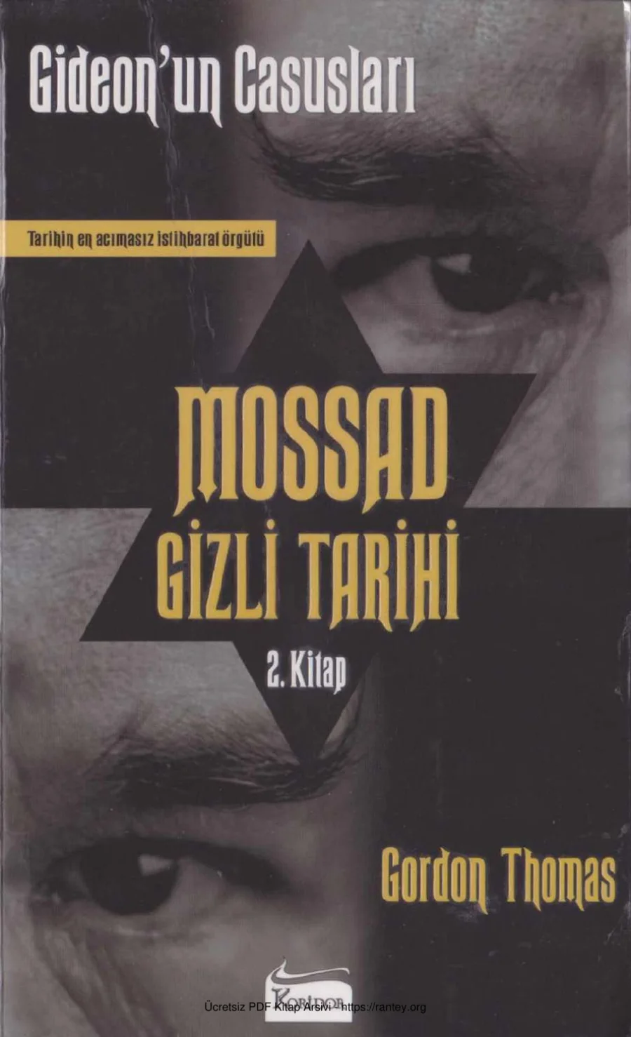 Gideon'un Casusları: Mossad'ın Gizli Tarihi 2 kapak görseli
