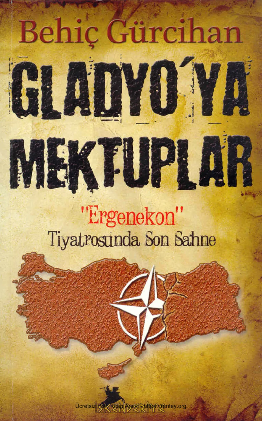 Gladyoya Mektuplar Ergenekon Tiyatrosunda Son Sahne kapak görseli