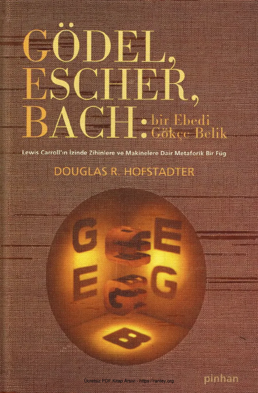 Gödel, Escher, Bach: Bir Ebedi Gökçe Belik kapak görseli