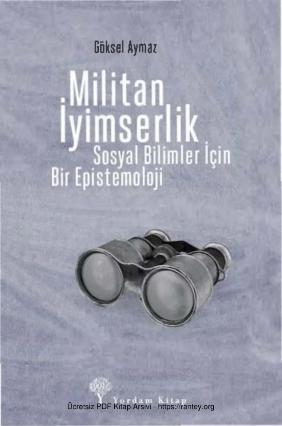 Göksel Aymaz Militan İyimserlik kapak görseli
