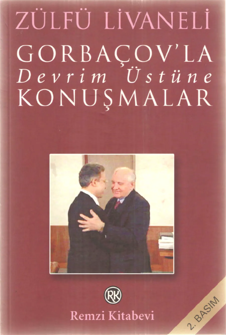 Gorbaçov ile Devrim Üzerine Konuşmalar kapak görseli