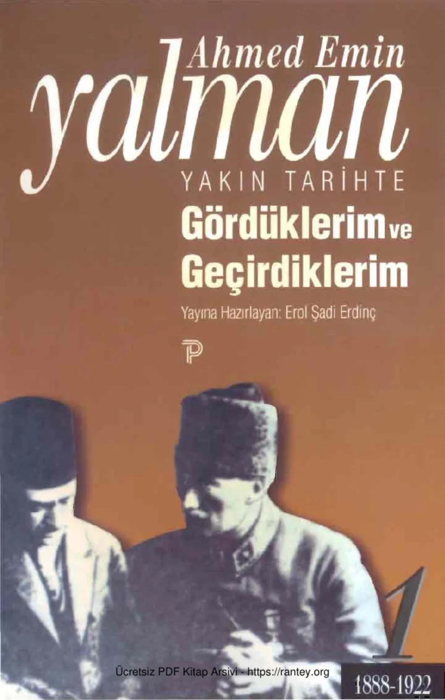 Gördüklerim ve Geçirdiklerim Cilt 1 kapak görseli