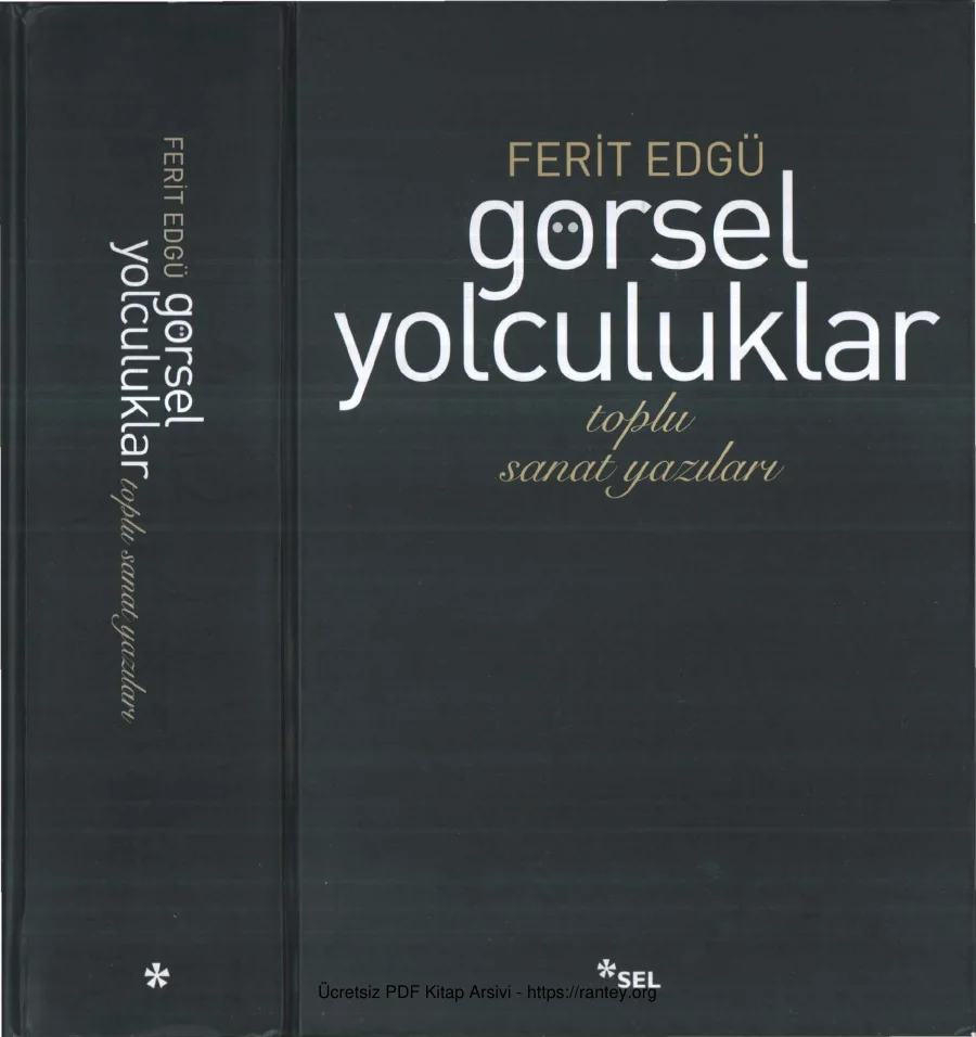 Görsel Yolculuklar Toplu Sanat Yazıları kapak görseli