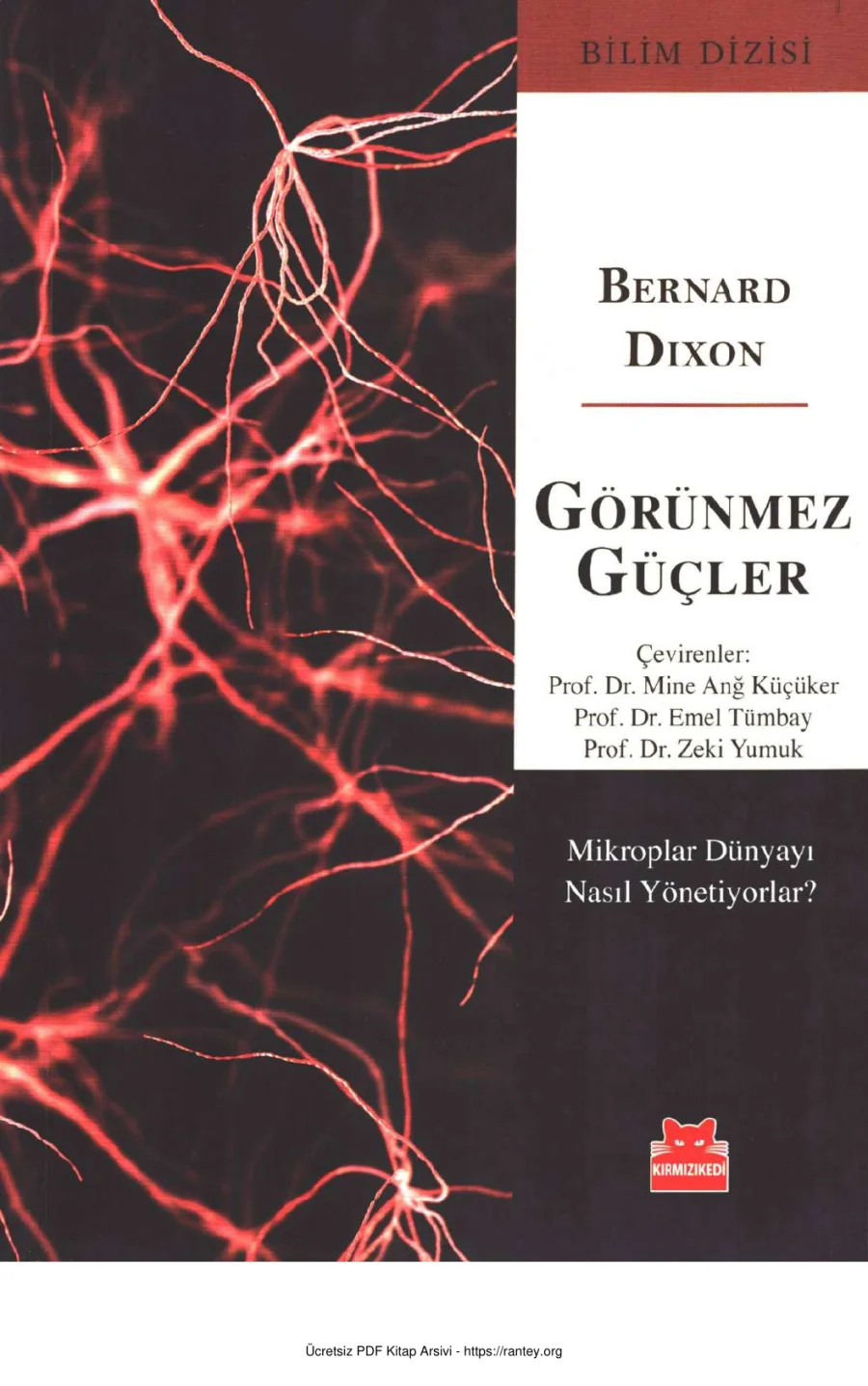 Görünmez Güçler Mikroplar Dünyayı Nasıl Yönetiyorlar kapak görseli