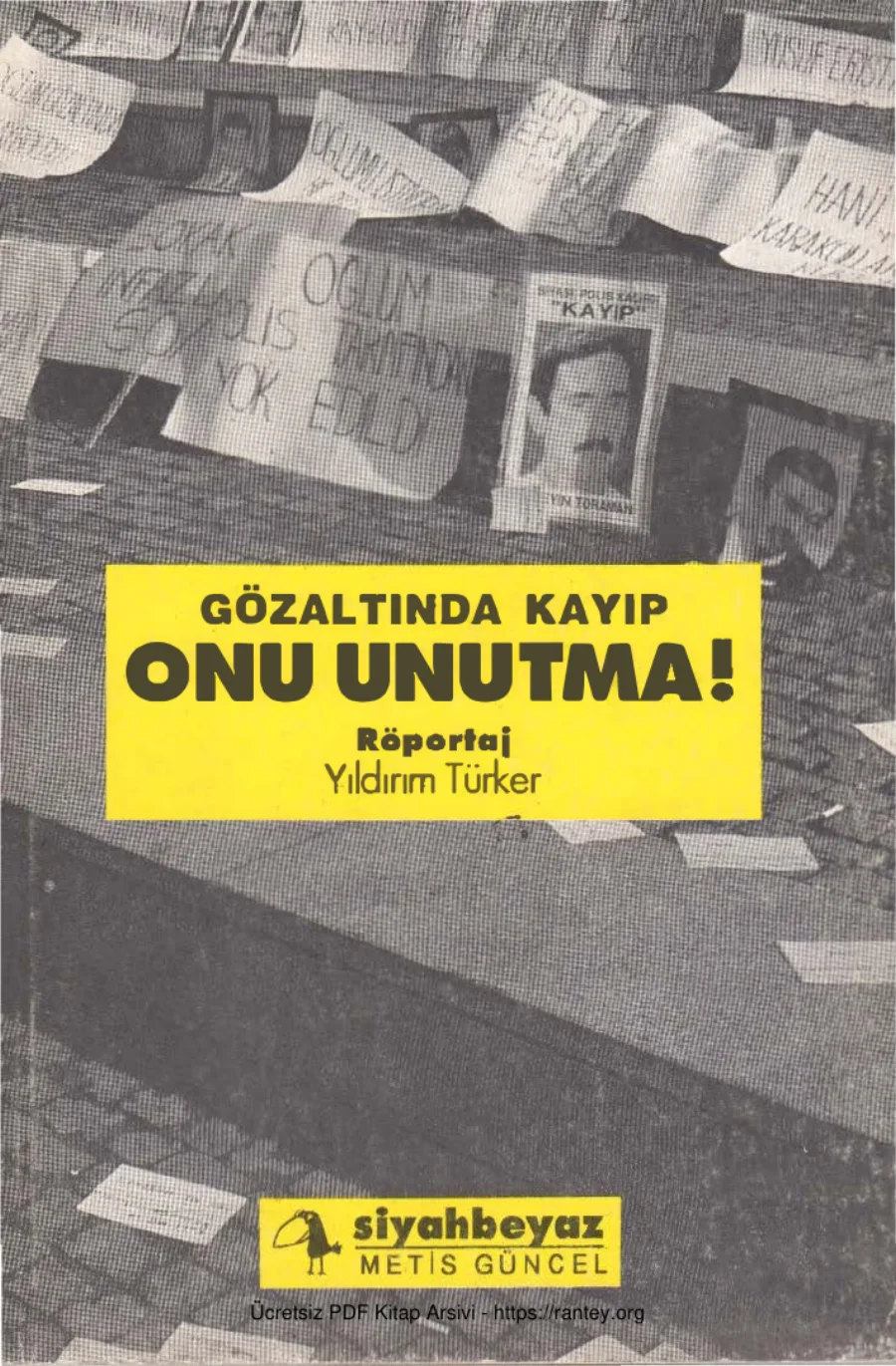 Gözaltında Kayıp: Onu Unutma kapak görseli