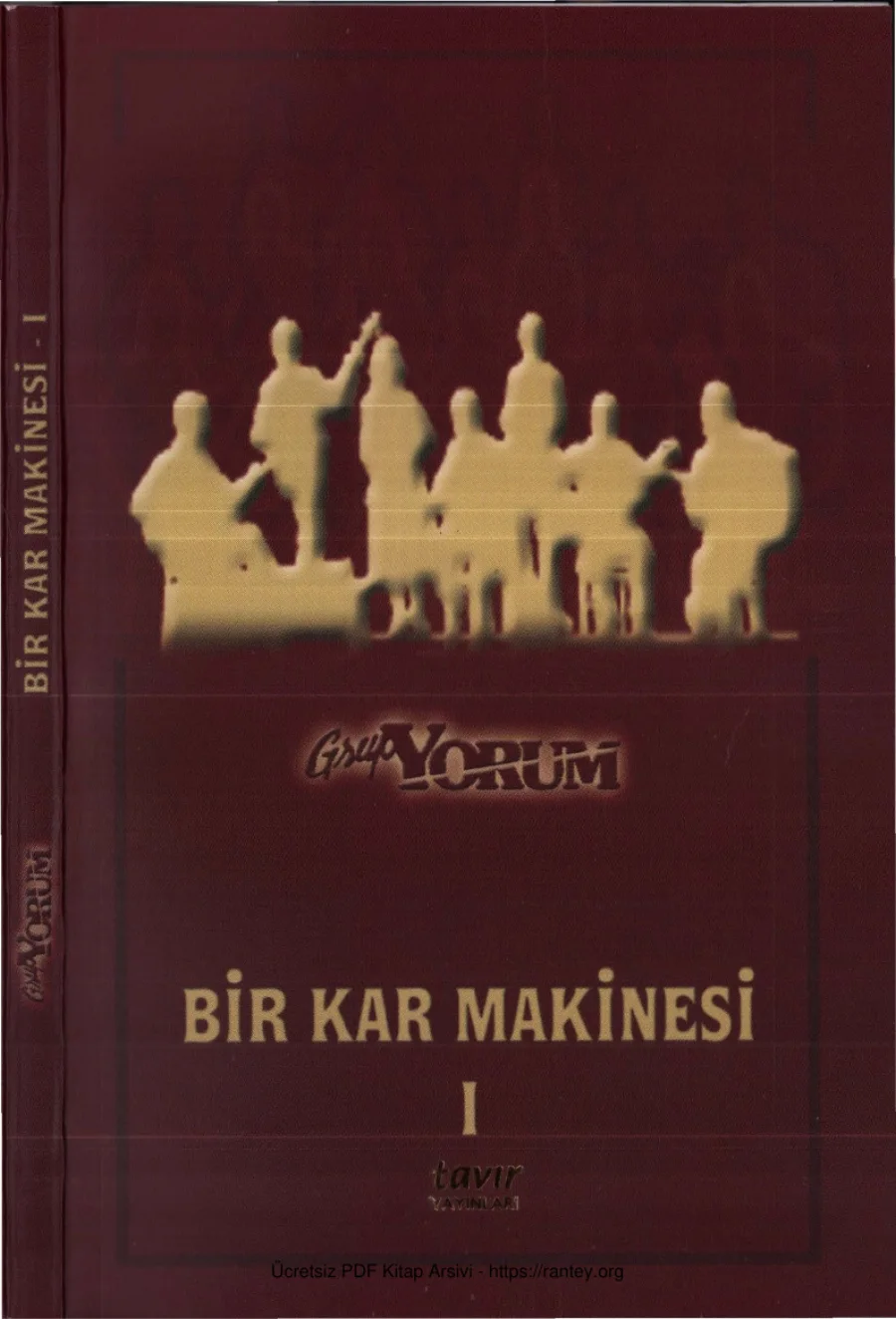 Grup Yorum Bir Kar Makinesi I Tavır Yayınları kapak görseli