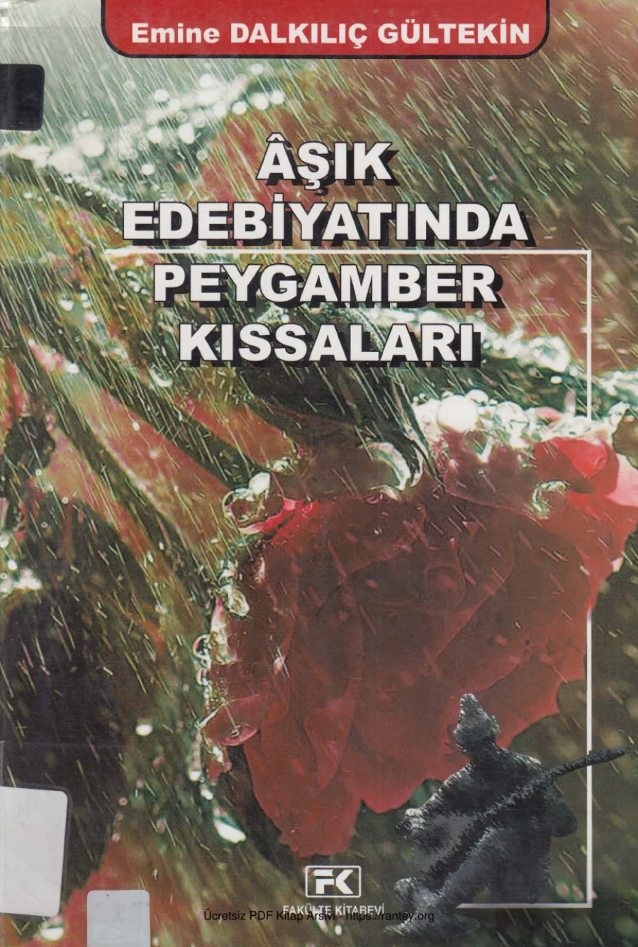 Gültekin şık Edebiyatında Peygamber Kıssaları Fakülte Yayınları kapak görseli