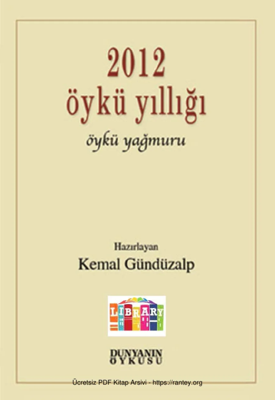 Gündüzalp Öykü Yıllığı 2012 Dünyanın kapak görseli