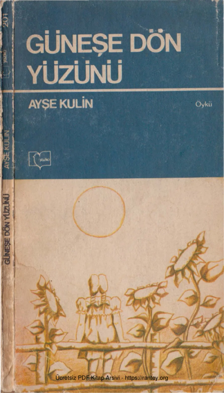 Güneşe Dön Yüzünü kapak görseli