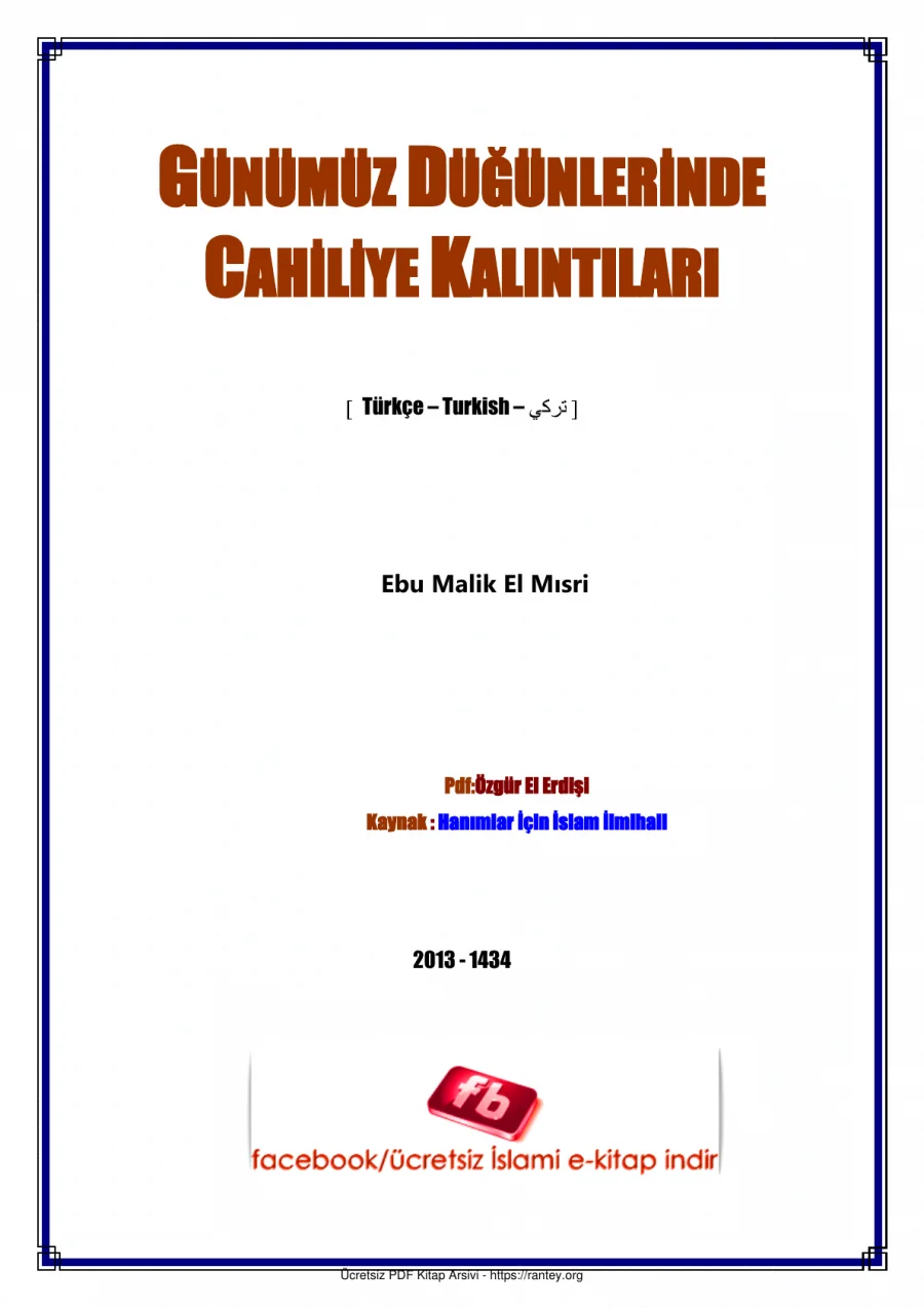 GÜNÜMÜZ DÜĞÜNLERİNDE CAHİLİYE KALINTILARI Ebu Abdulmumin Tekin Mıhçı kapak görseli