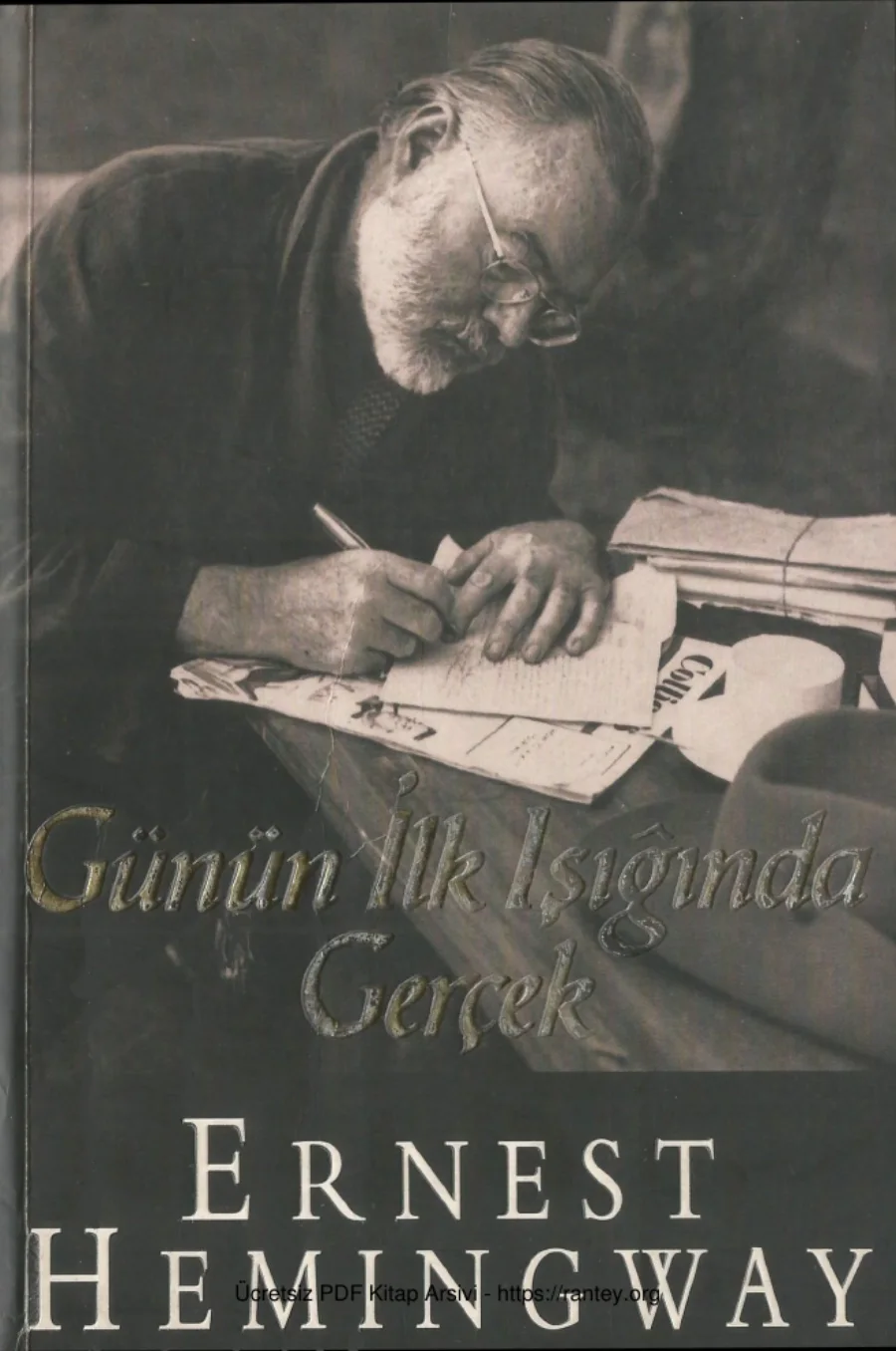 Günün İlk Işığında Gerçek kapak görseli