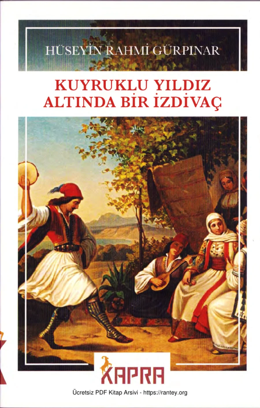 Gürpınar Kuyruklu Yıldız Altında Bir İzdivaç Kapra Yayınları kapak görseli