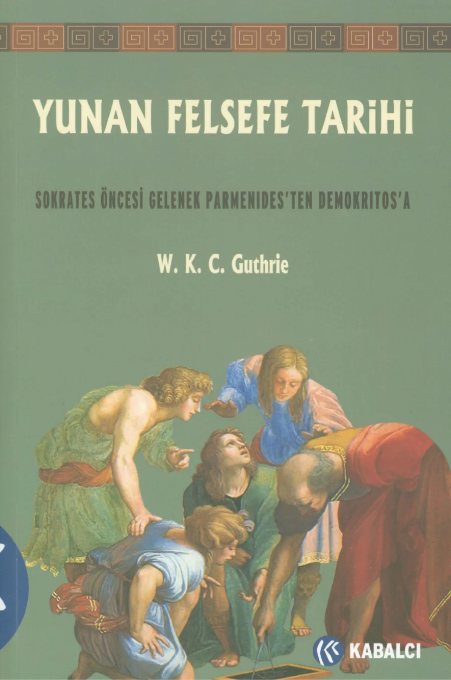 Guthrie Yunan Felsefe Tarihi II kapak görseli