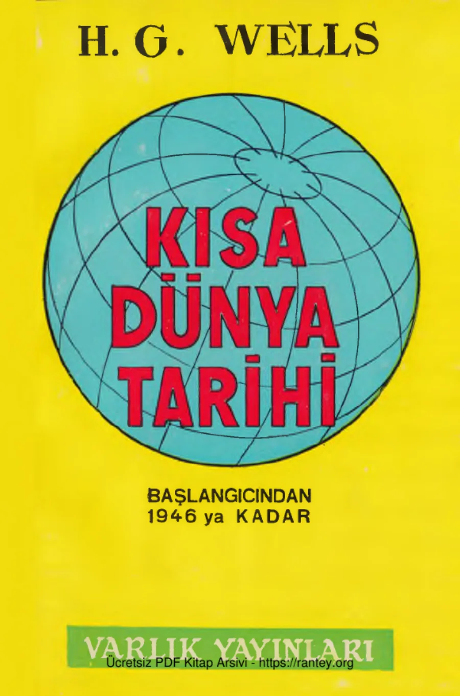 H G Wells Kısa Dünya Tarihi Varlık Yayınları kapak görseli