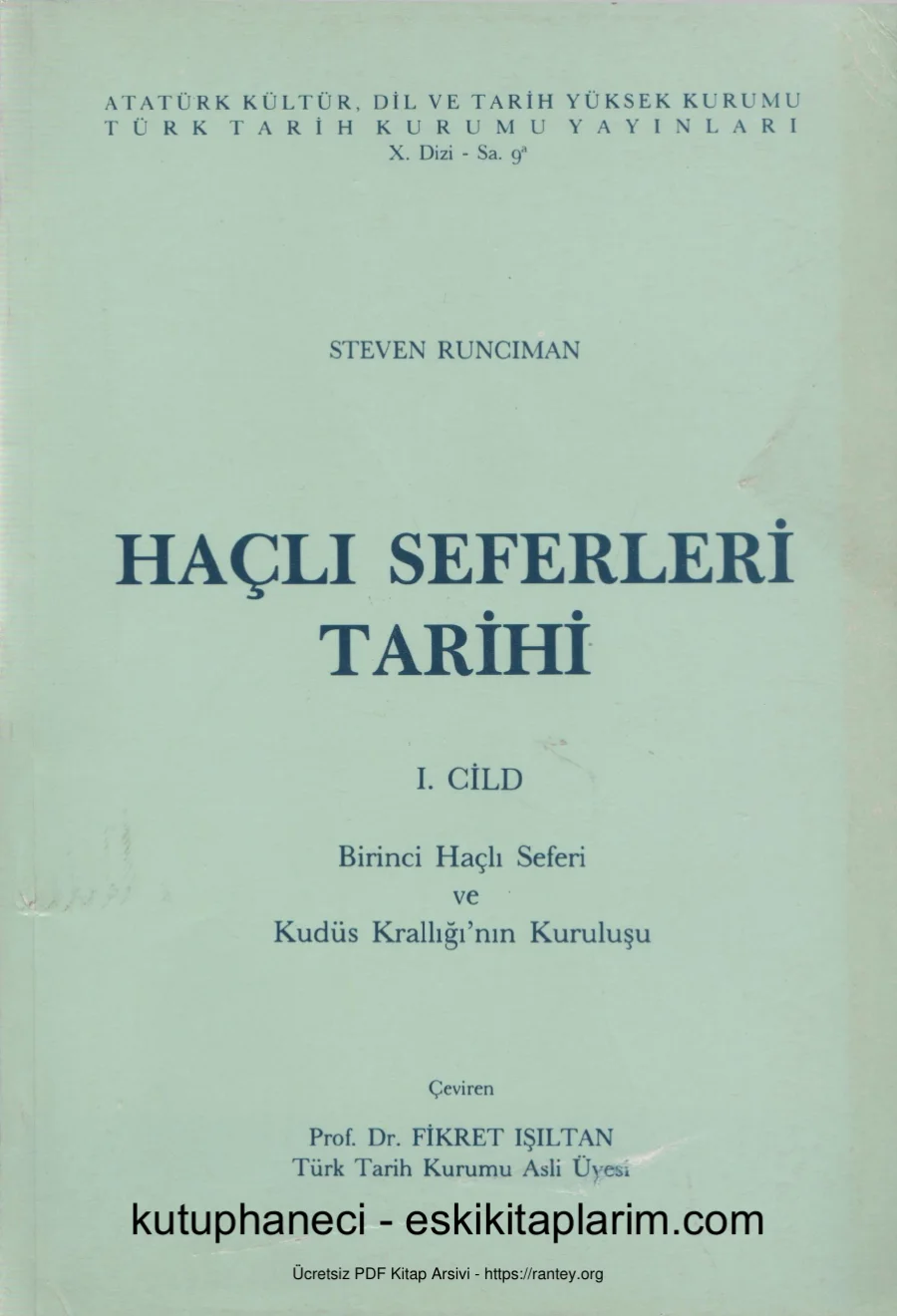 Haçlı Seferleri Tarihi 1 kapak görseli
