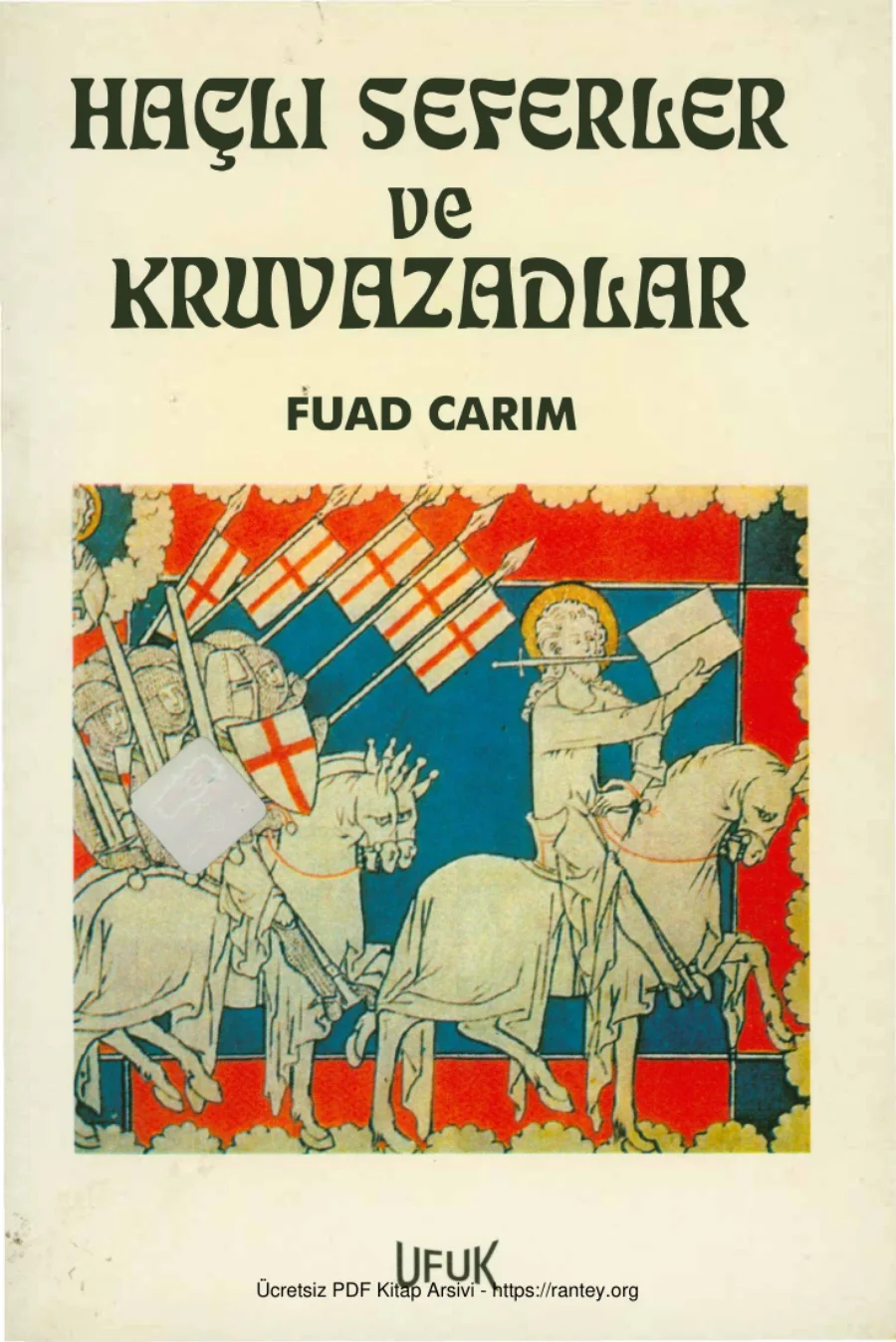 Haçlı Seferleri ve Kruvazadlar kapak görseli