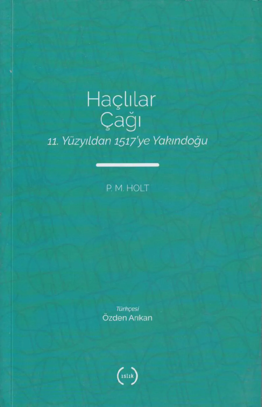 Haçlılar Çağı kitap kapağı