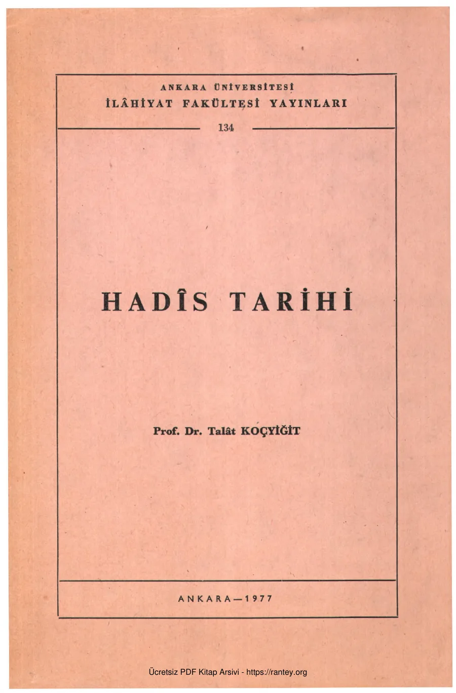 HADİS TARİHİ TALAT KOÇYİĞİT Ebu Abdulmumin Tekin Mıhçı kapak görseli