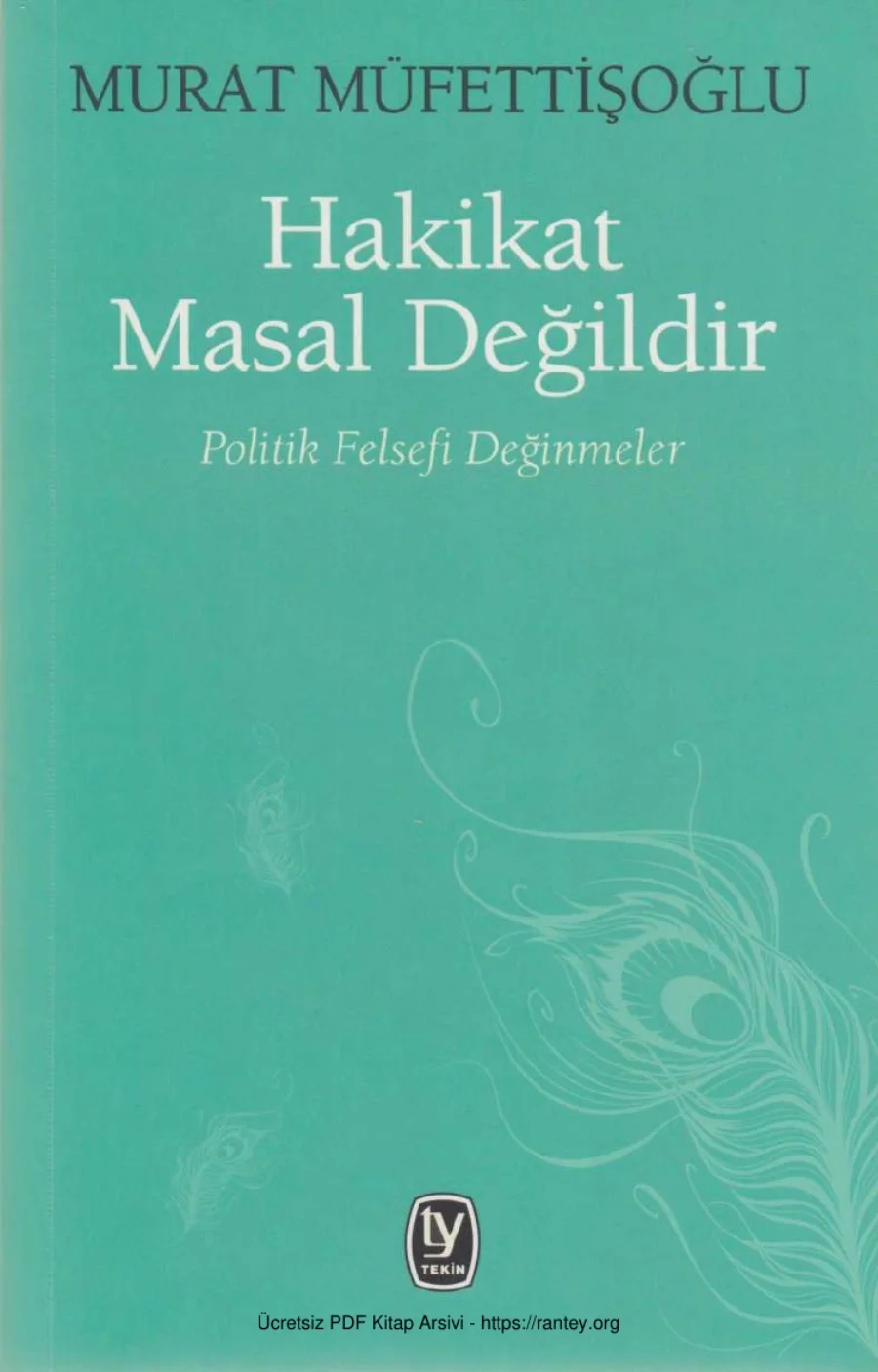 Hakikat Masal Değildir Tekin Yayınevi kapak görseli